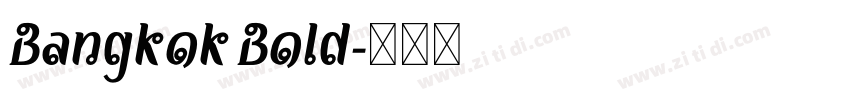Bangkok Bold字体转换 Bangkok Bold字体转换